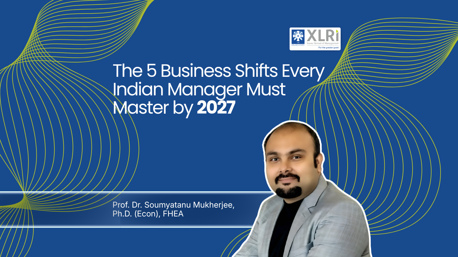 The 5 Business Shifts Every Indian Manager Must Master by 2027